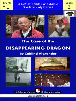cover image of The Case of the Disappearing Dragon